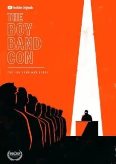 The Boy Band Con: История Лу Пёрлмана